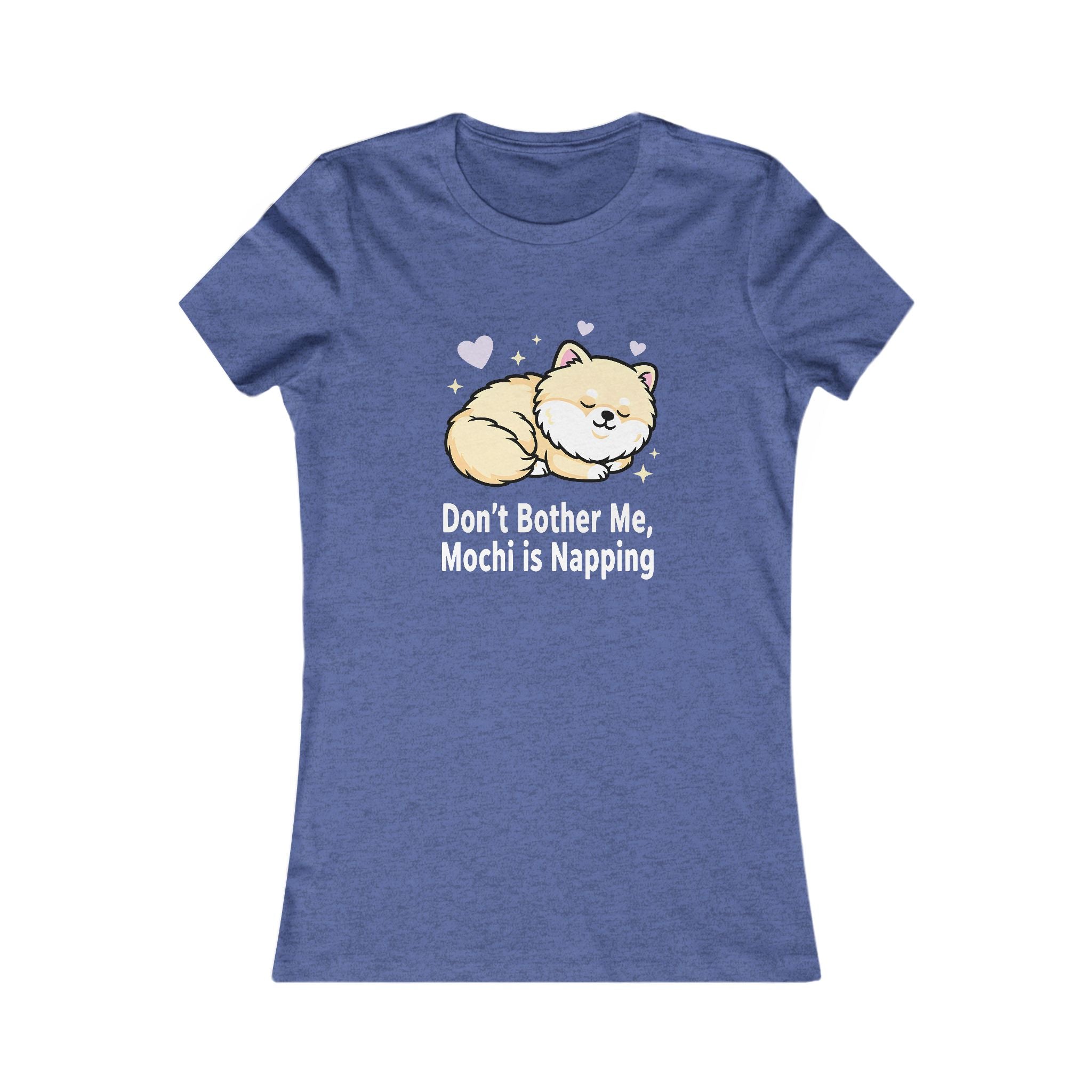 Women's Tee — "Don't Bother Me, Mochi Is Napping" Cute Sleeping Dog Graphic