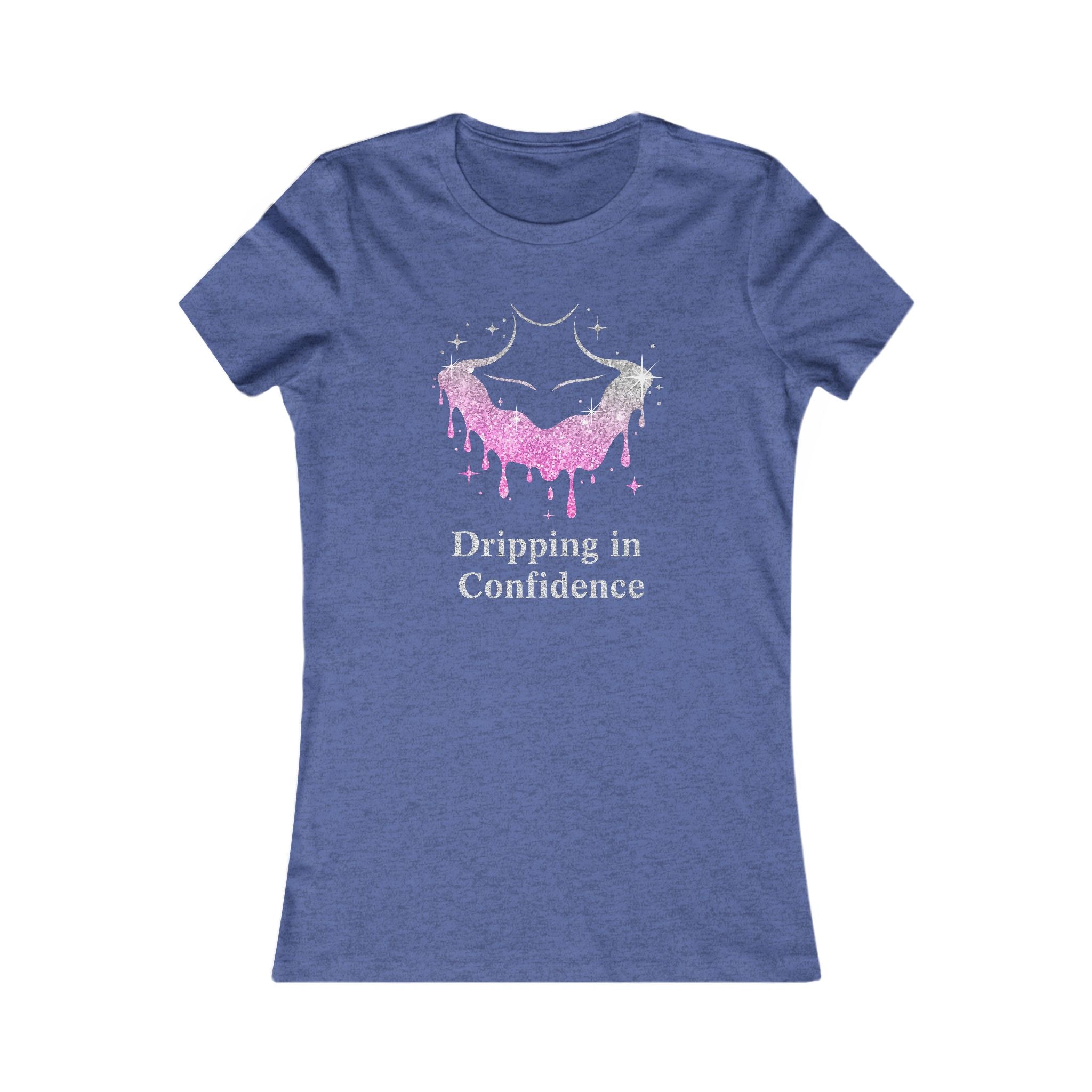 Dripping in Confidence Tee — Sparkling Pink Chest Graphic Women's T‑Shirt