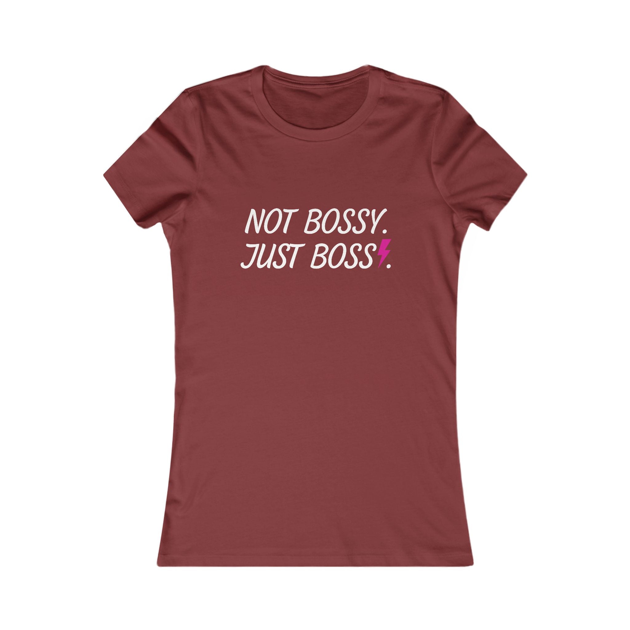 Not Bossy Just Boss Women's Tee — Empowering Feminist Graphic Shirt