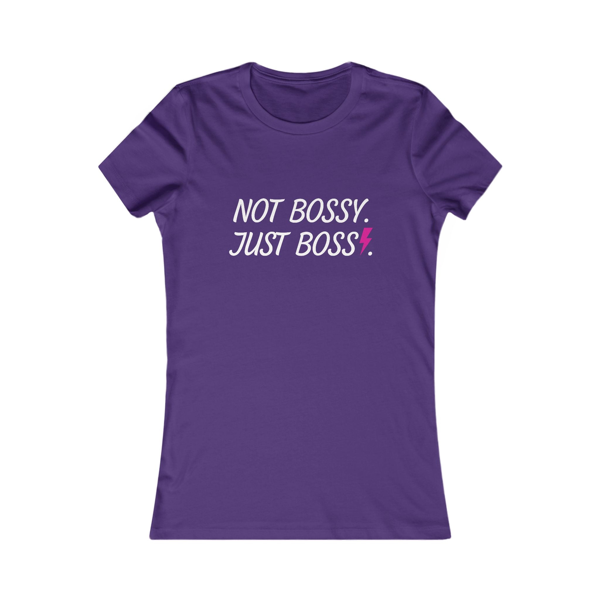 Not Bossy Just Boss Women's Tee — Empowering Feminist Graphic Shirt
