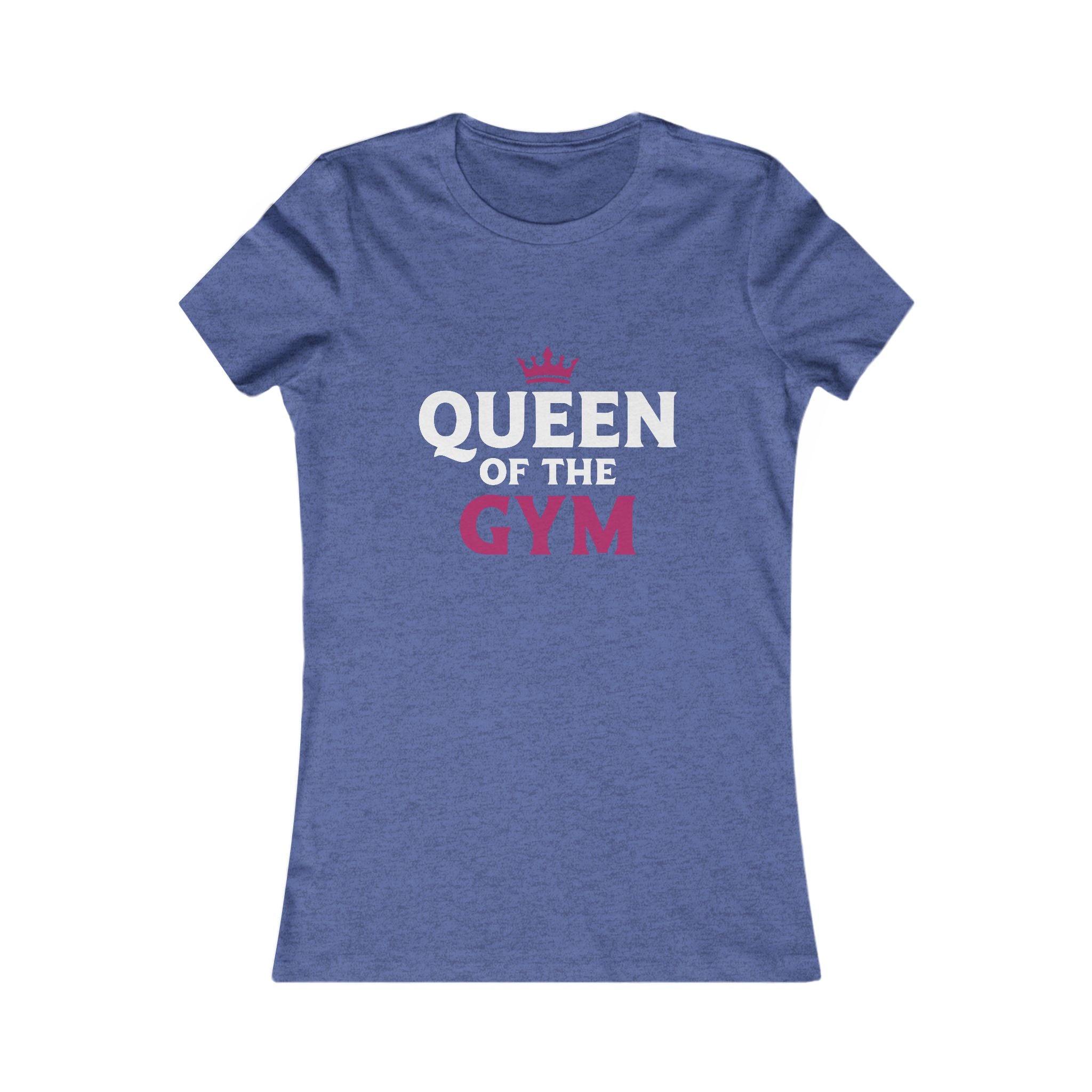 Queen of the Gym Tee — Women's Workout Fitness Shirt
