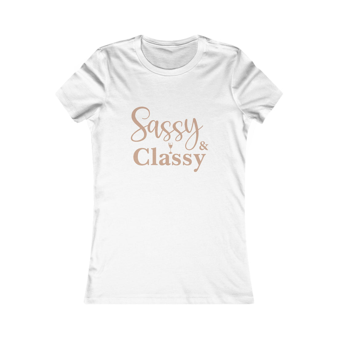 Sassy & Classy Women's Tee
