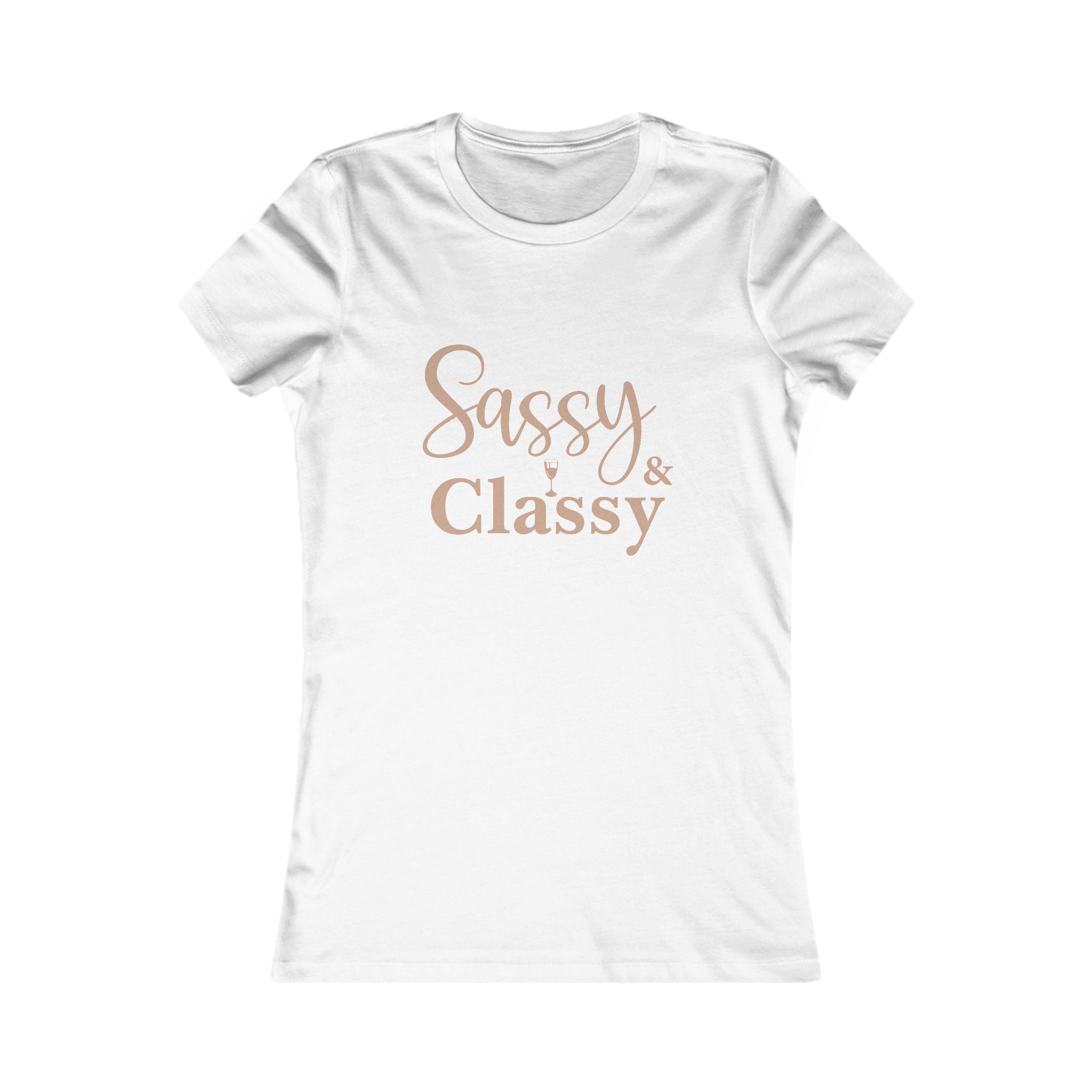 Sassy & Classy Women's Tee