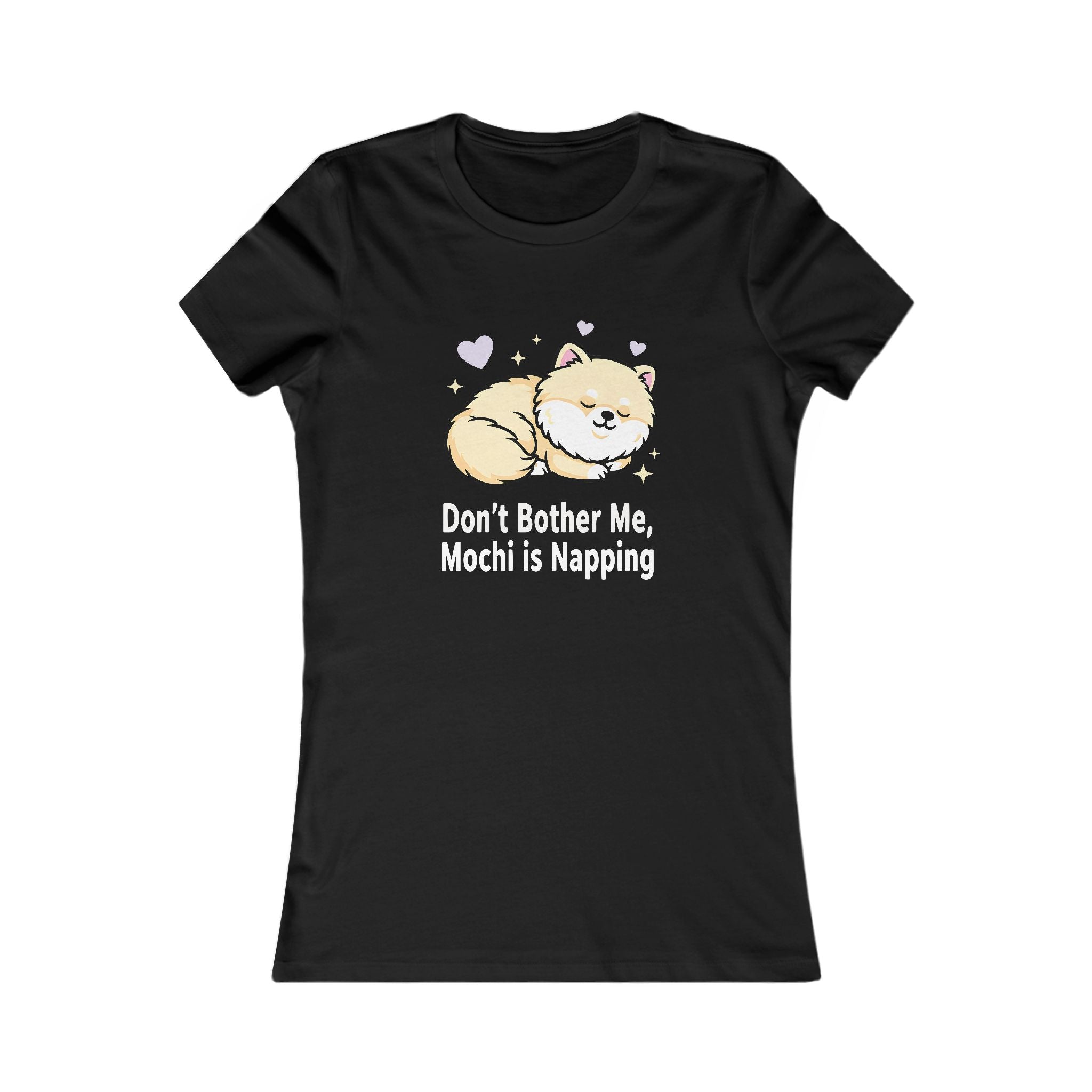 Women's Tee — "Don't Bother Me, Mochi Is Napping" Cute Sleeping Dog Graphic