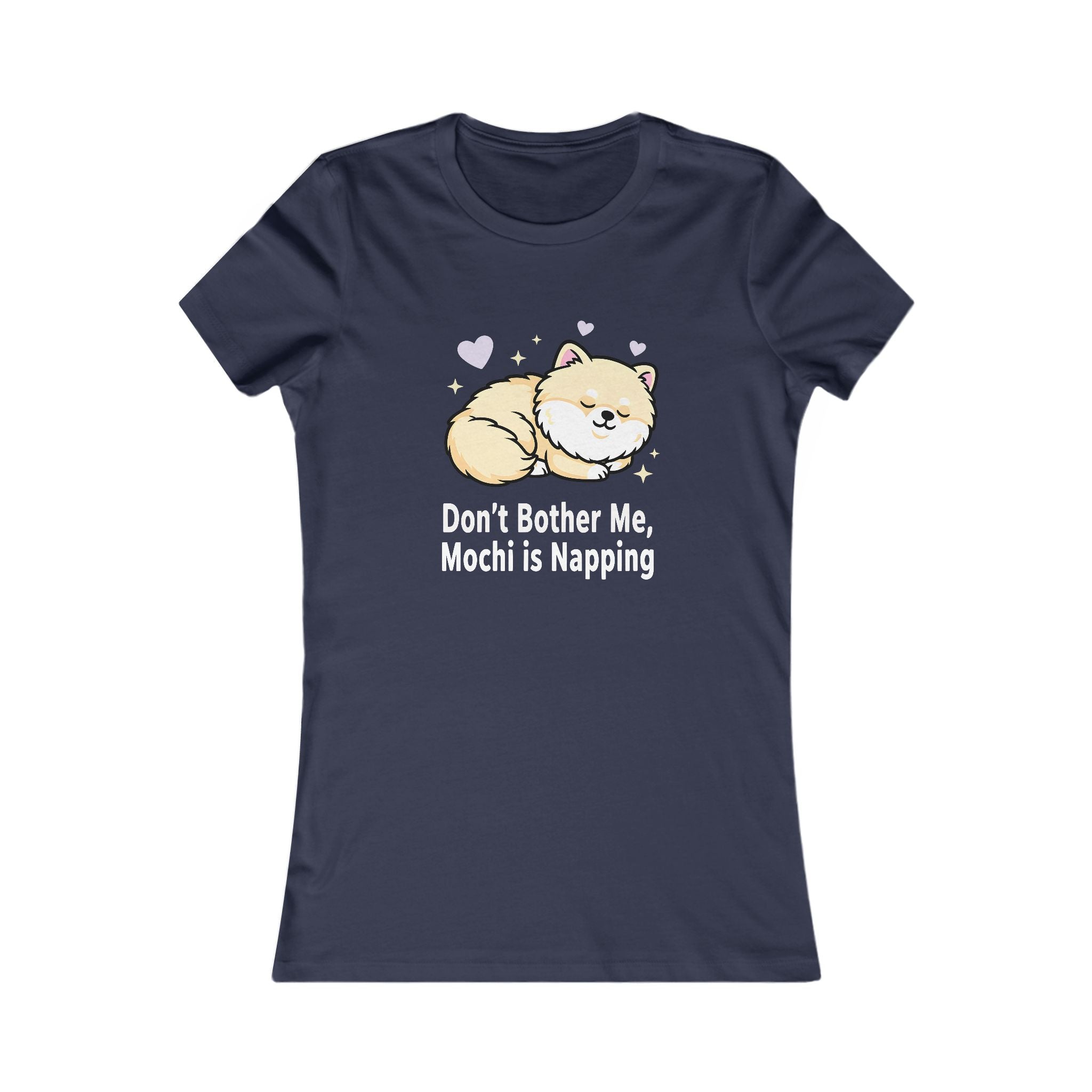 Women's Tee — "Don't Bother Me, Mochi Is Napping" Cute Sleeping Dog Graphic
