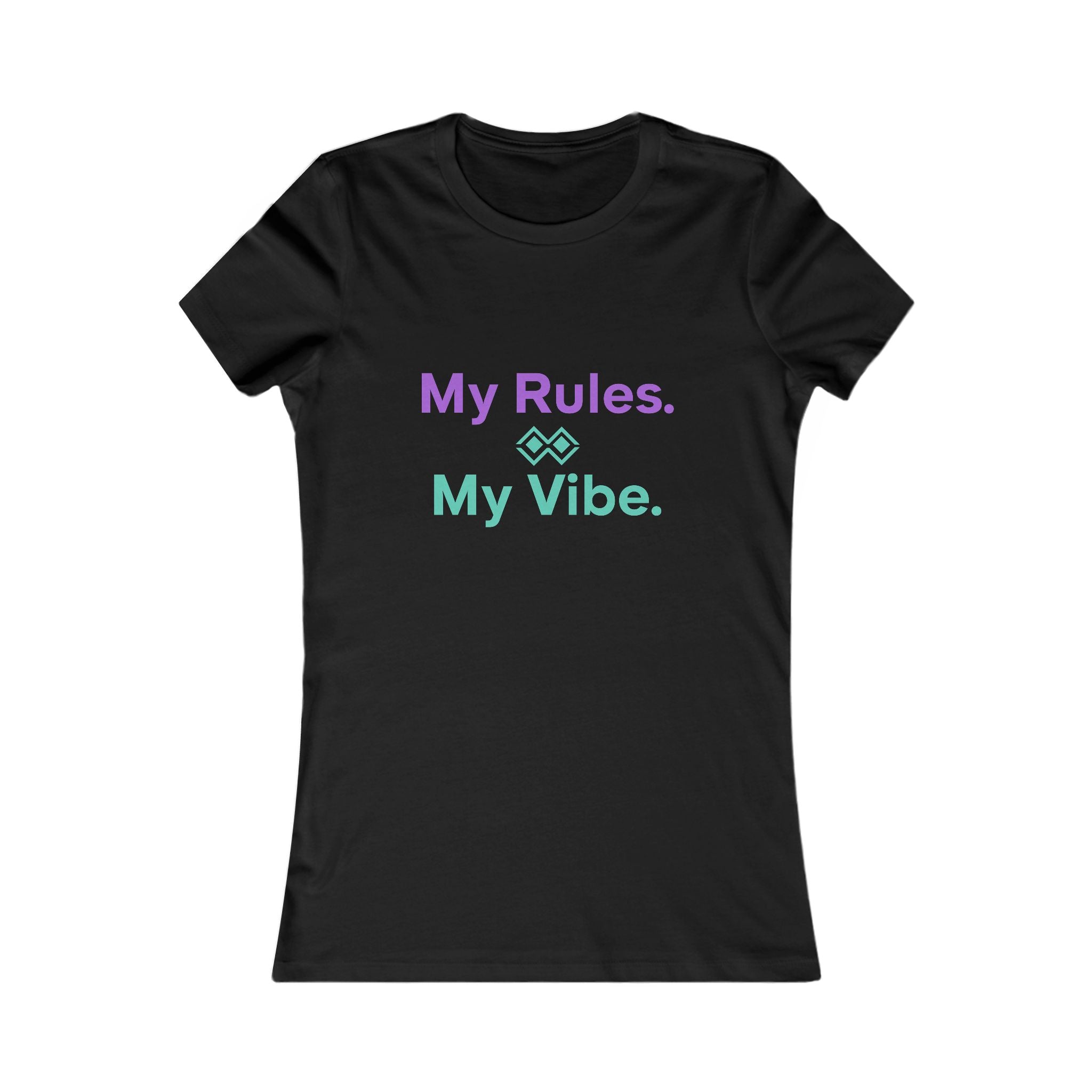 My Rules. My Vibe. Tee — Women's Empowerment Graphic Tee