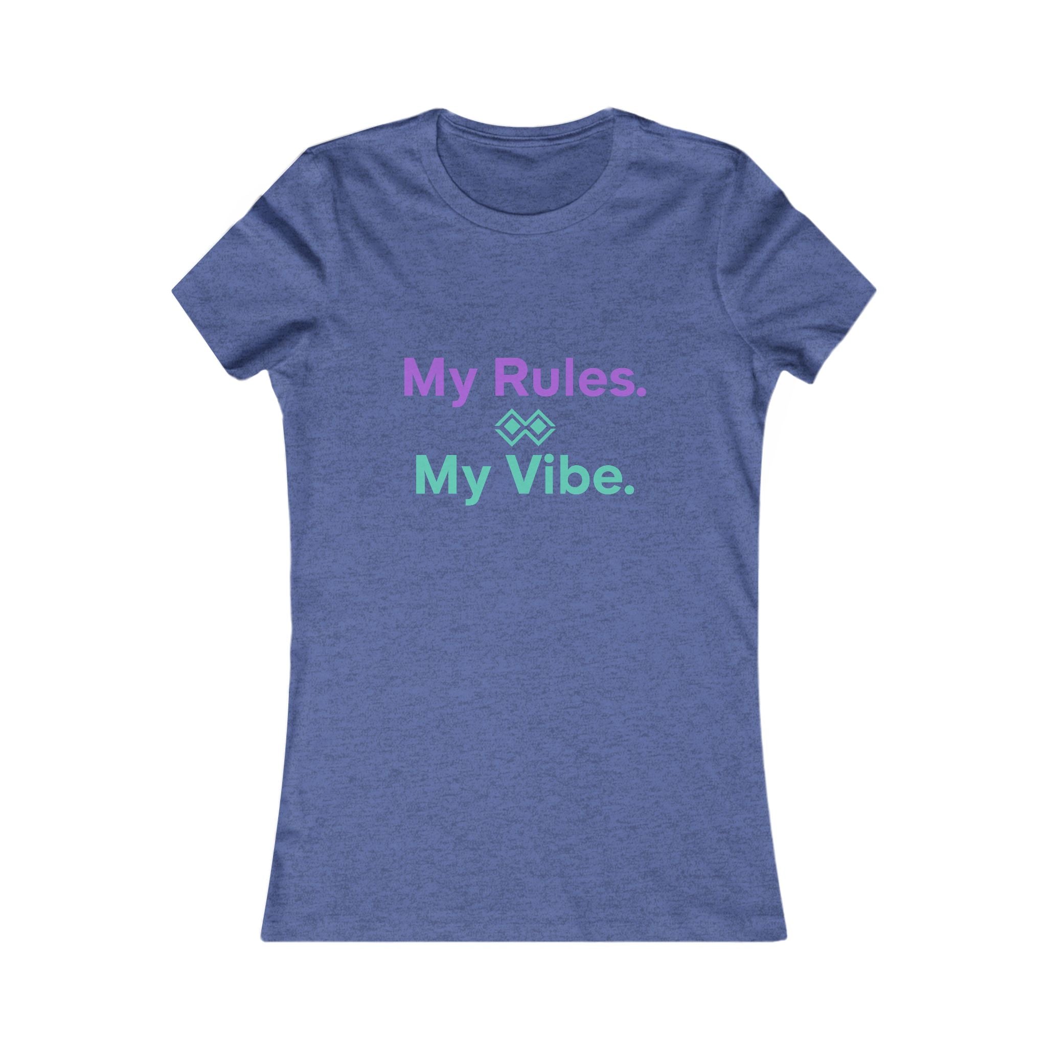 My Rules. My Vibe. Tee — Women's Empowerment Graphic Tee