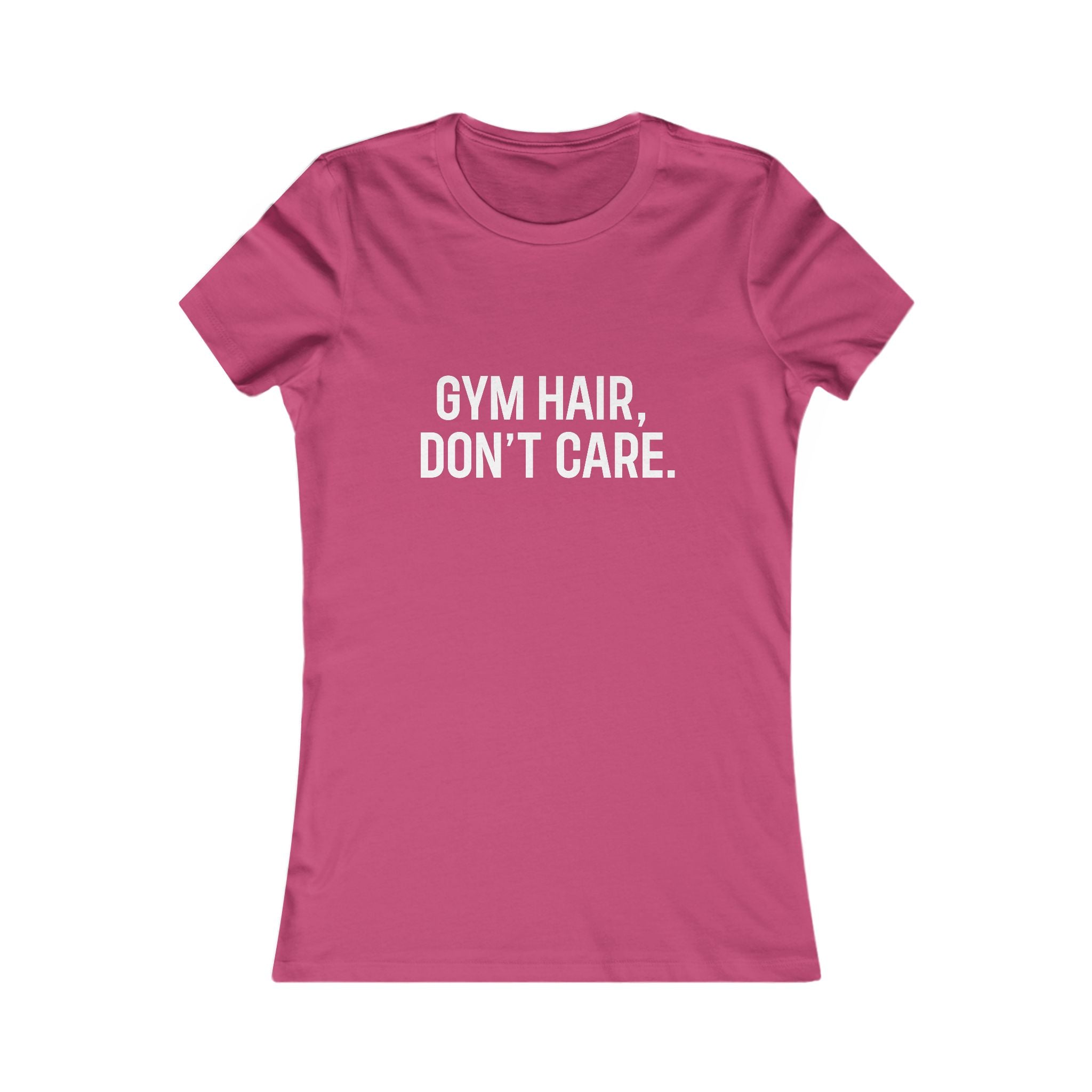 Gym Hair, Don't Care Women's Tee — Workout Graphic T-Shirt