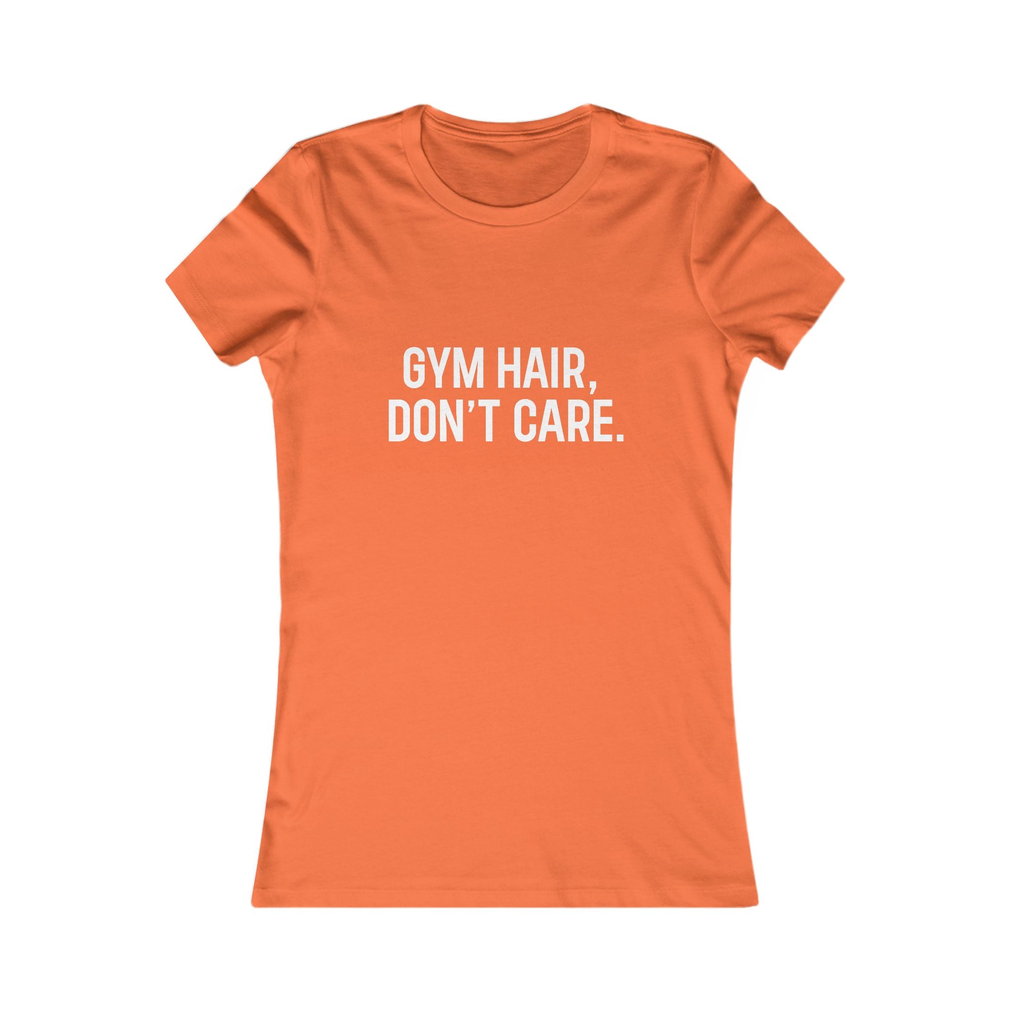 Gym Hair, Don't Care Women's Tee — Workout Graphic T-Shirt