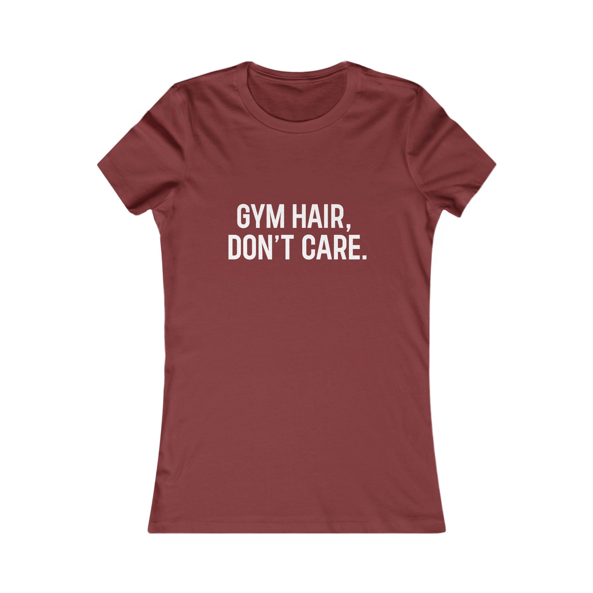Gym Hair, Don't Care Women's Tee — Workout Graphic T-Shirt