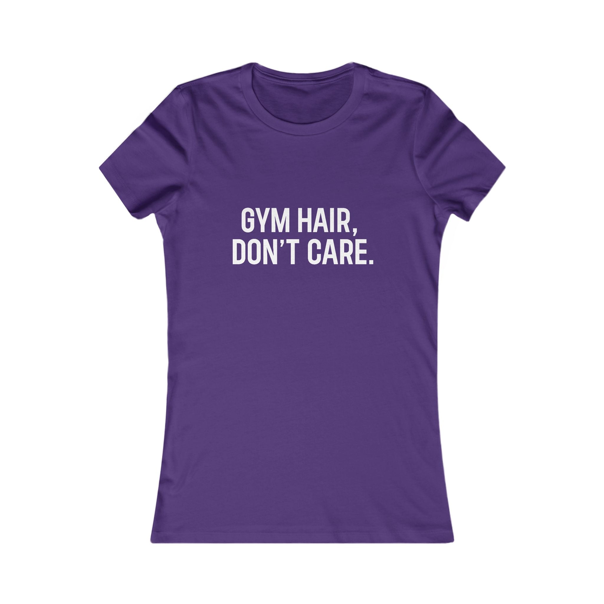 Gym Hair, Don't Care Women's Tee — Workout Graphic T-Shirt