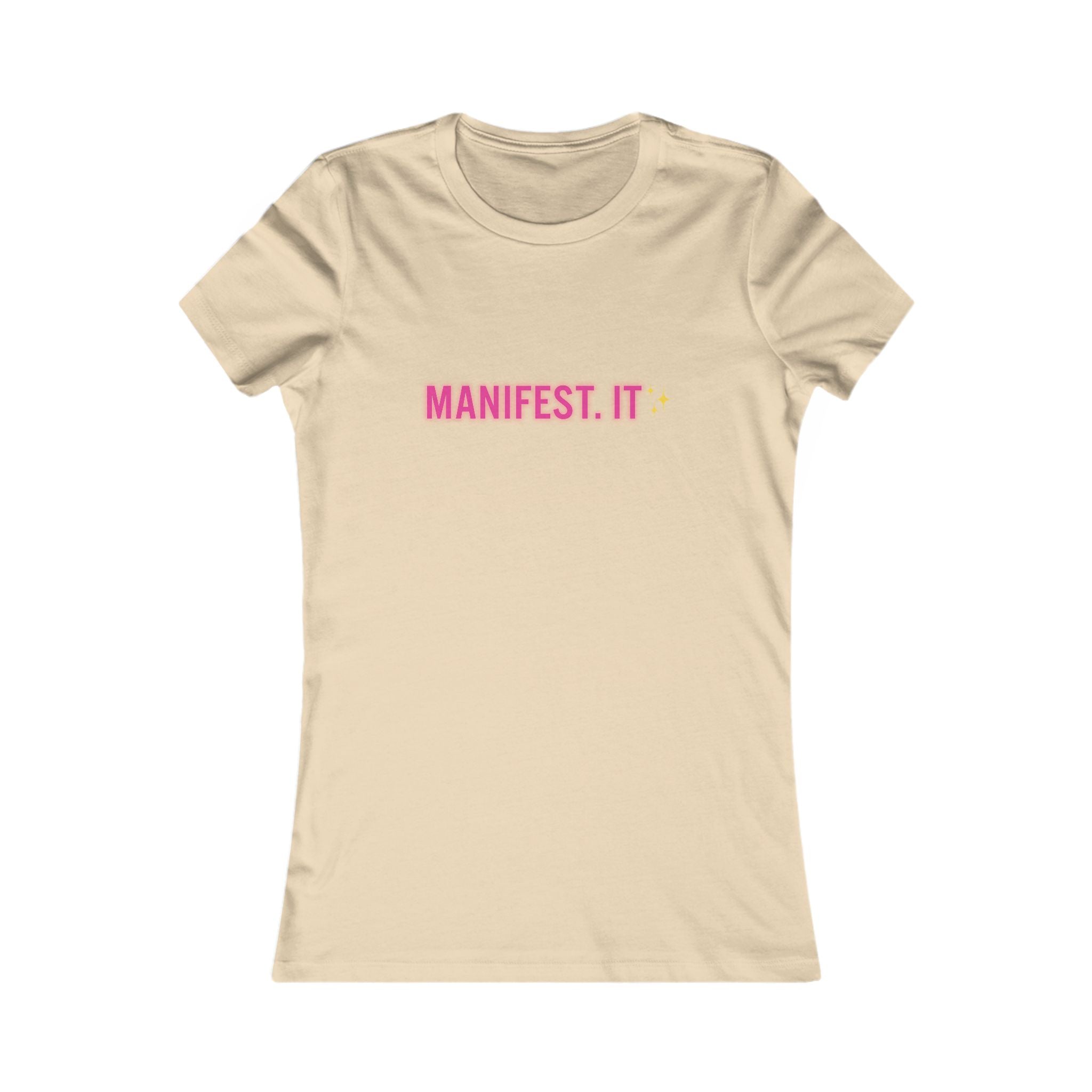 Manifest It Women’s Tee — Inspirational Graphic Shirt