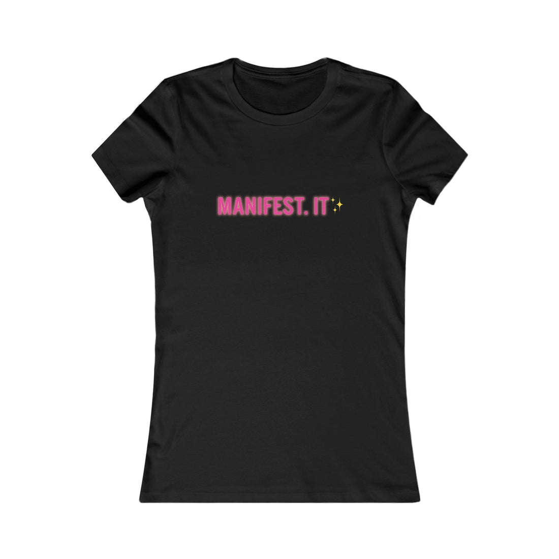 Manifest It Women’s Tee — Inspirational Graphic Shirt