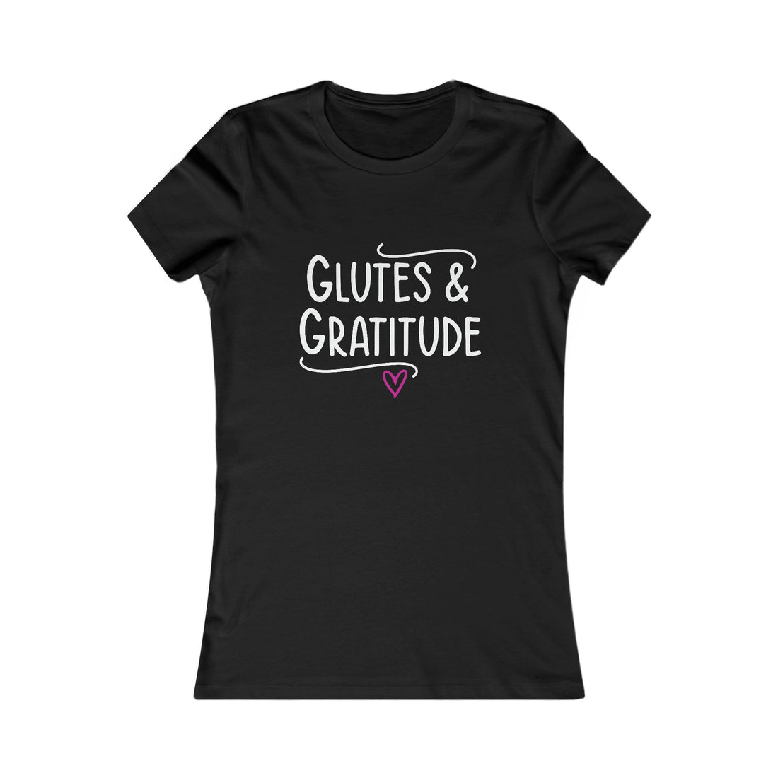 Glutes & Gratitude Women's Tee — Fitness Yoga Motivational Shirt