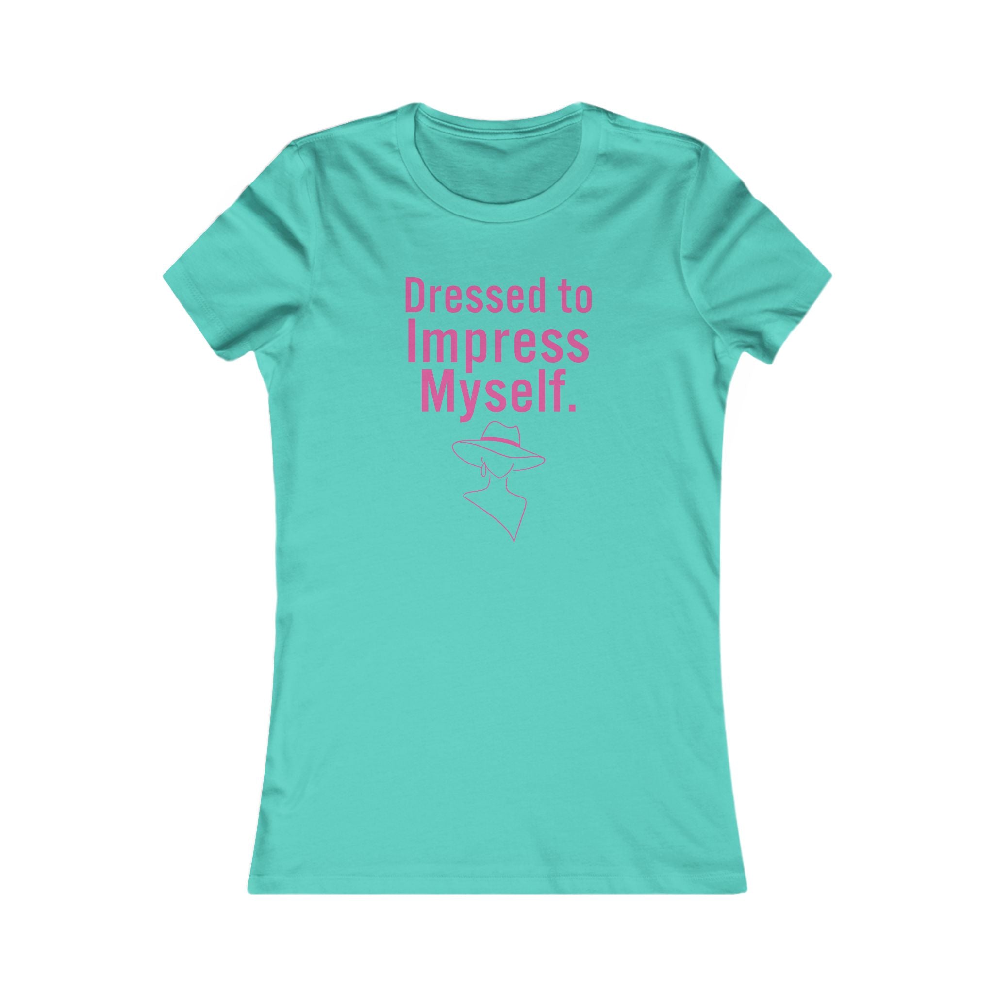 T‑Shirt — "Dressed to Impress Myself" Women's Empowerment Tee