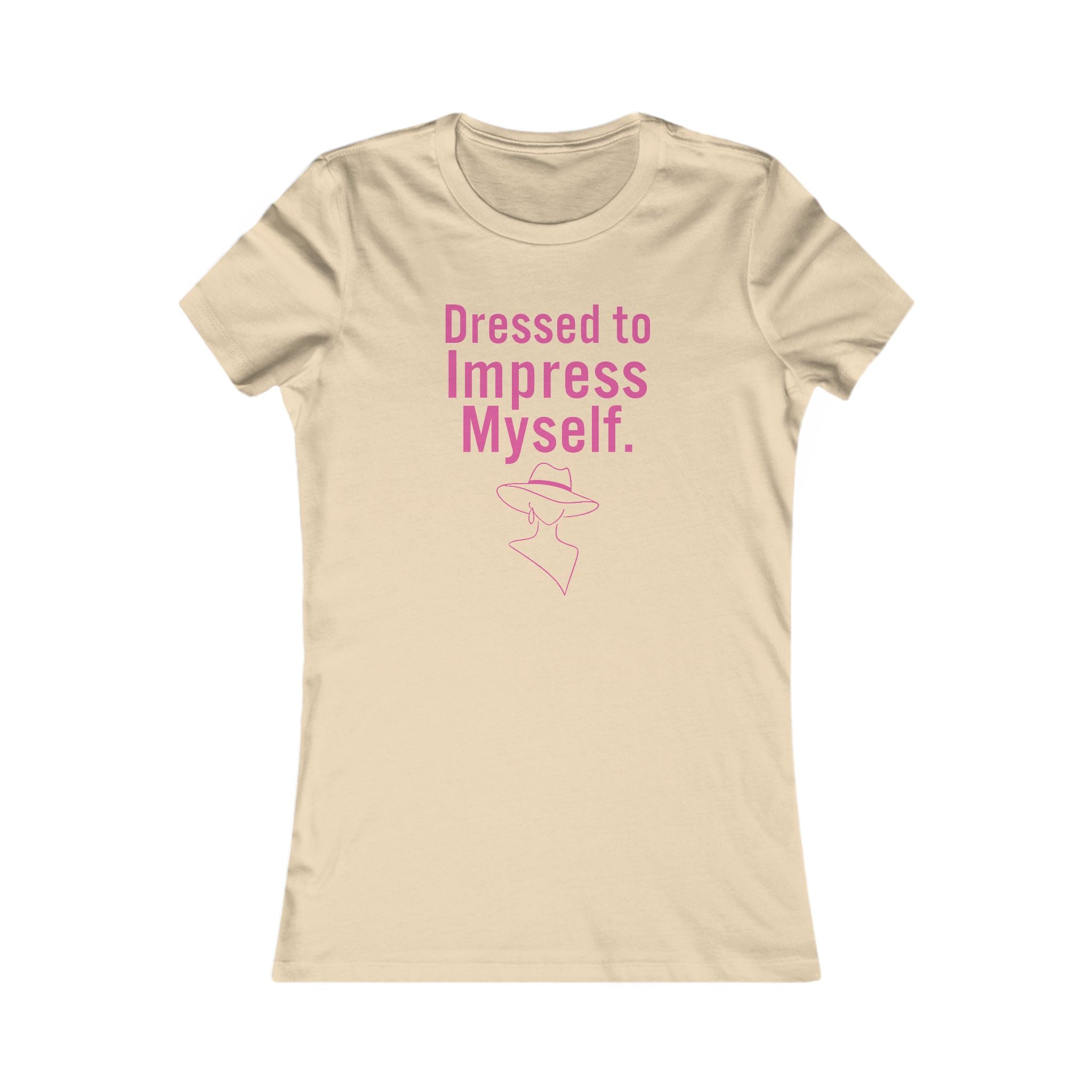 T‑Shirt — "Dressed to Impress Myself" Women's Empowerment Tee