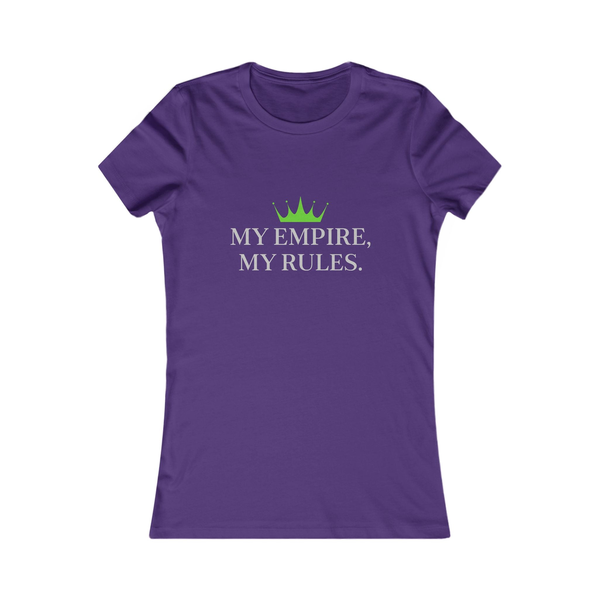 Women's Tee — "My Empire, My Rules" Crown Graphic