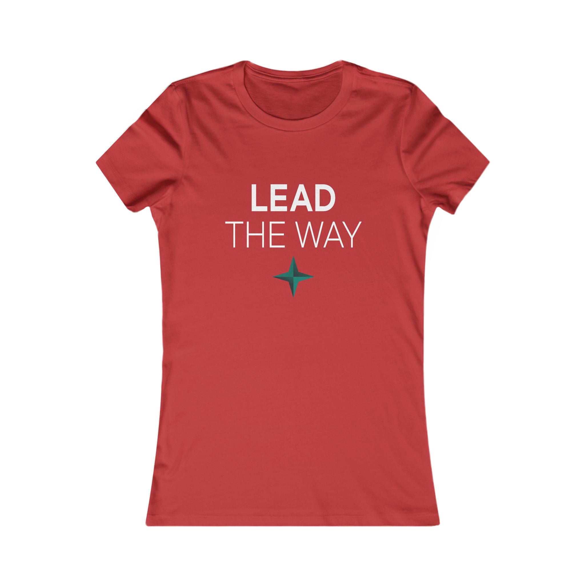 Lead The Way Women's Tee — Empowering Inspirational Graphic Shirt