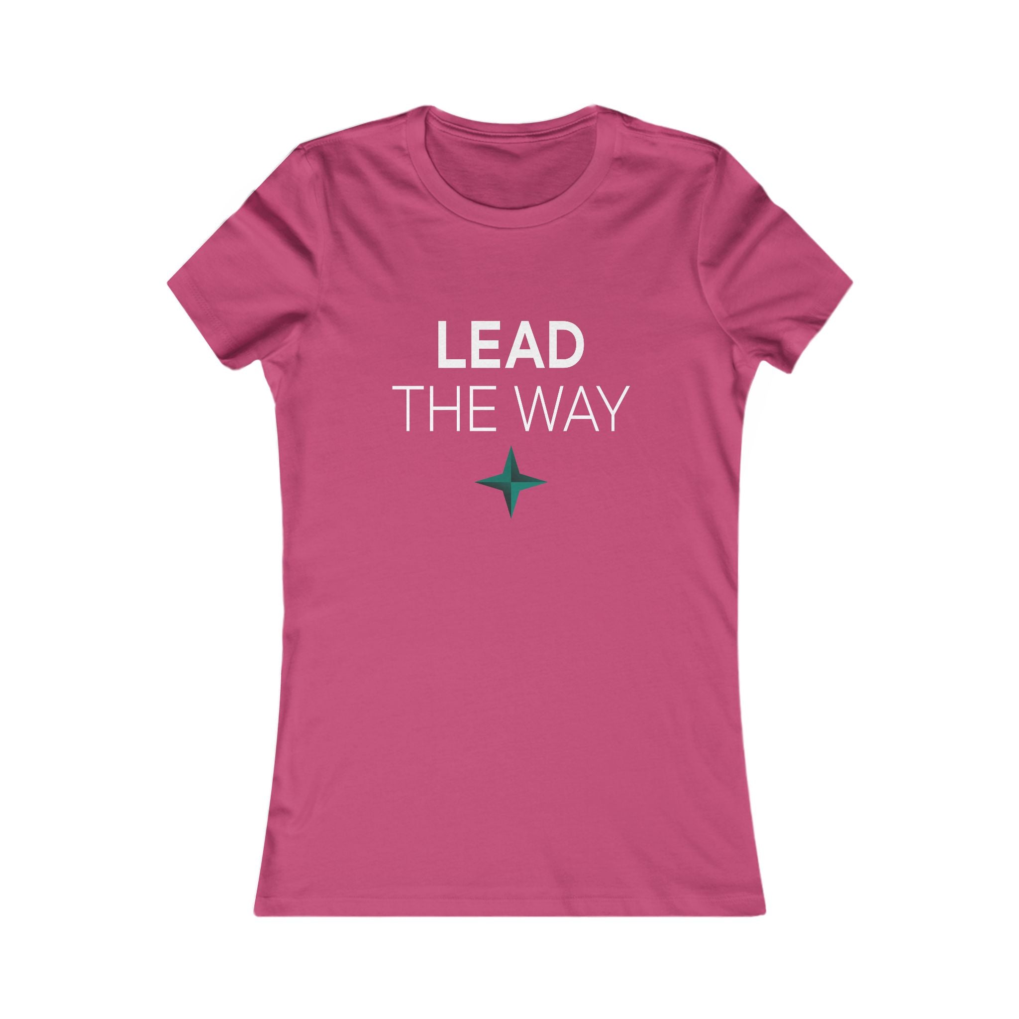 Lead The Way Women's Tee — Empowering Inspirational Graphic Shirt