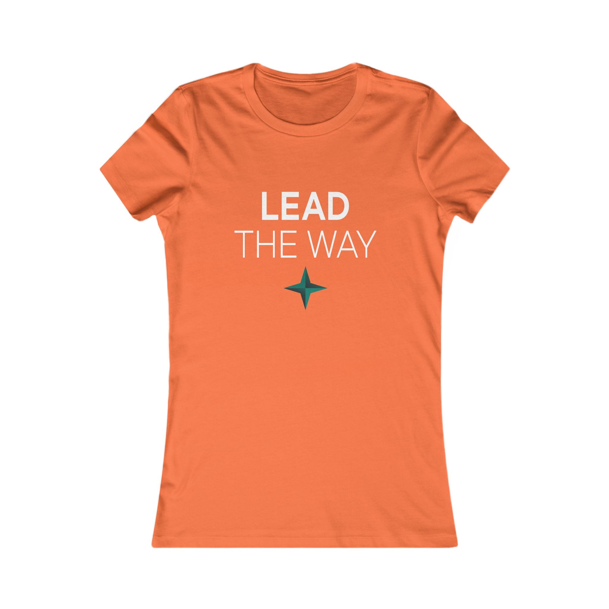 Lead The Way Women's Tee — Empowering Inspirational Graphic Shirt