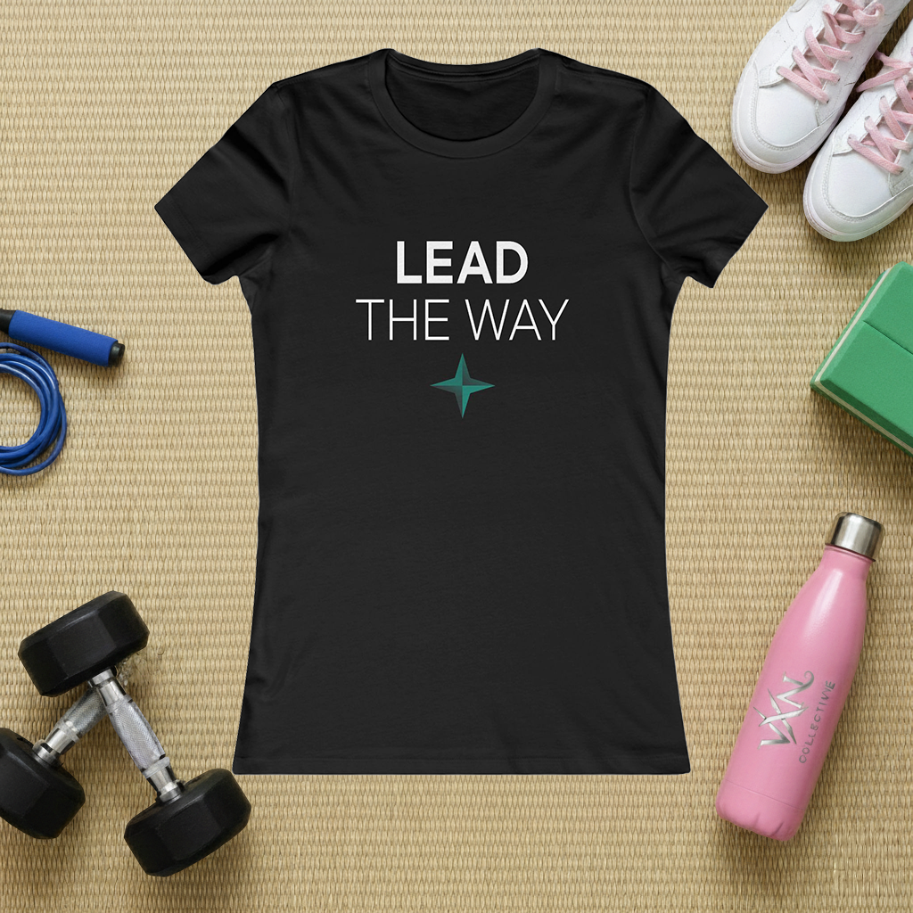 Lead The Way Women's Tee — Empowering Inspirational Graphic Shirt