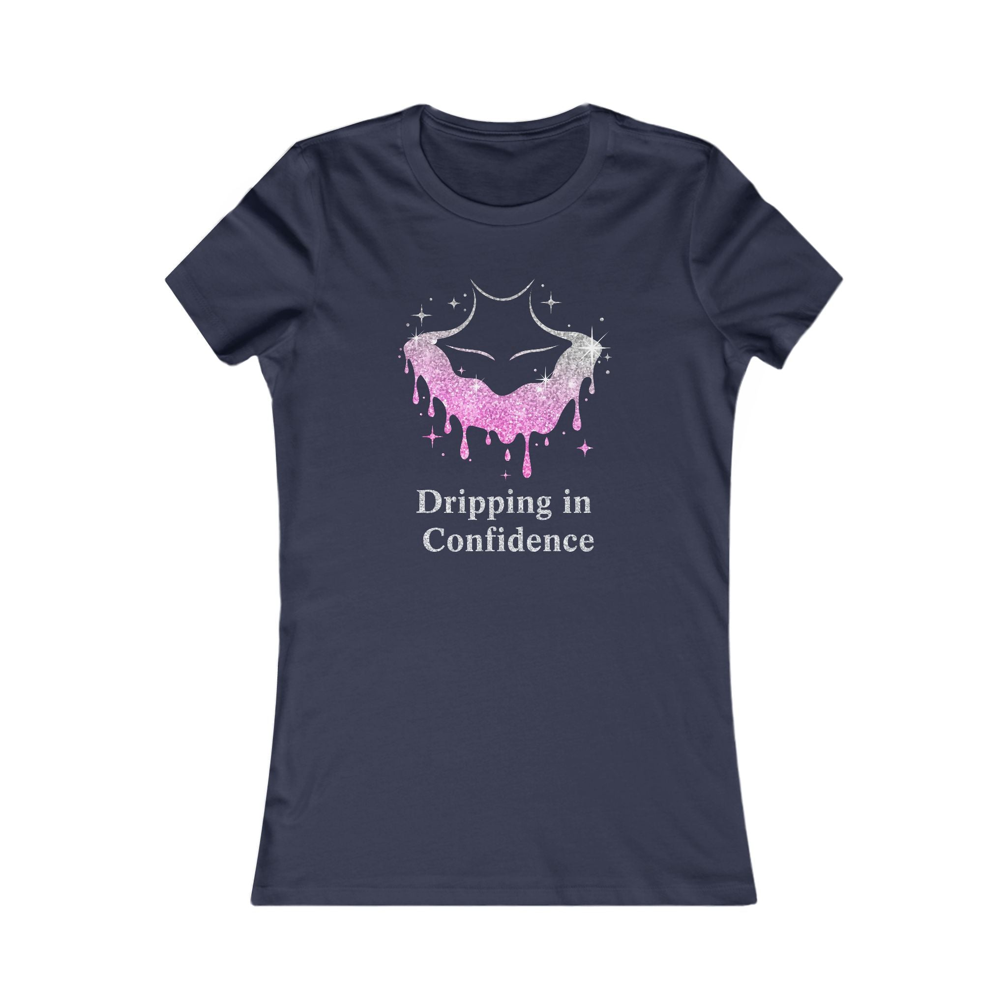 Dripping in Confidence Tee — Sparkling Pink Chest Graphic Women's T‑Shirt