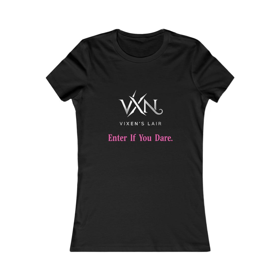 Vixen's Lair "Enter If You Dare" Women's Tee