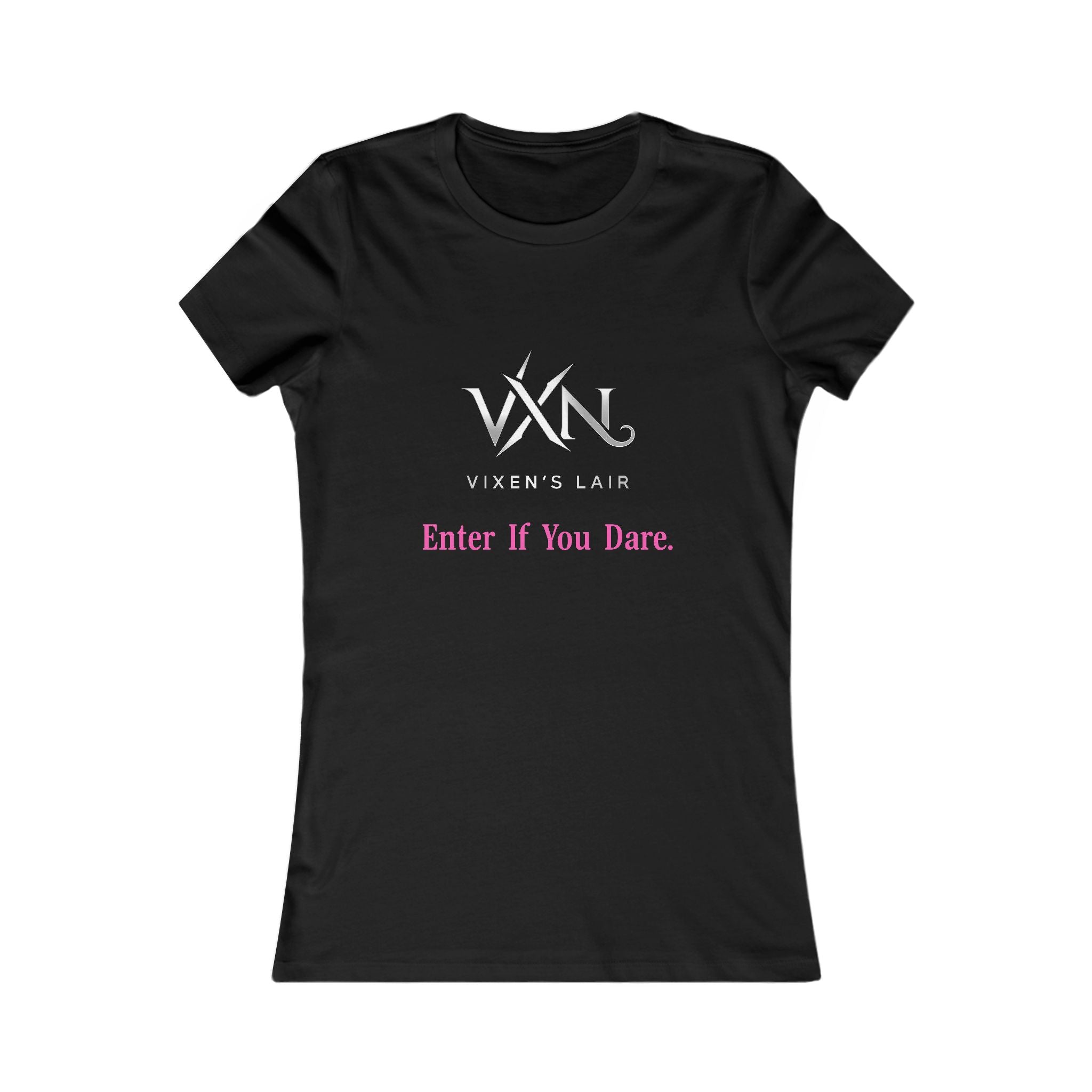Vixen's Lair "Enter If You Dare" Women's Tee