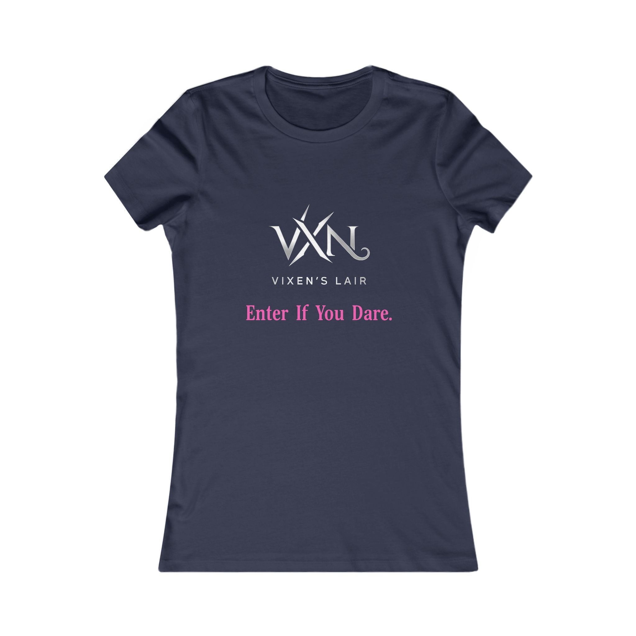 Vixen's Lair "Enter If You Dare" Women's Tee