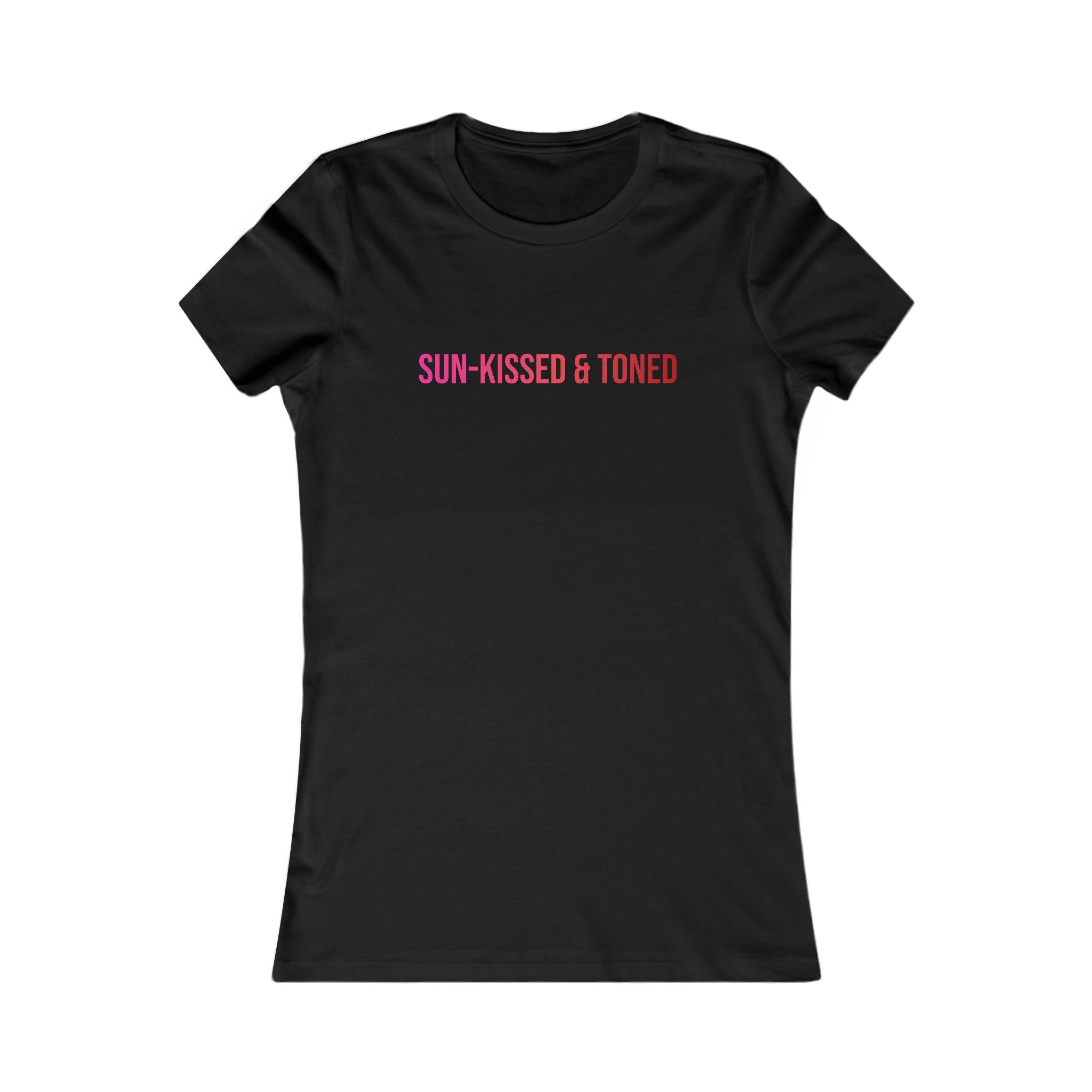 Sun-Kissed & Toned Women's Tee — Slim Fit Graphic Shirt