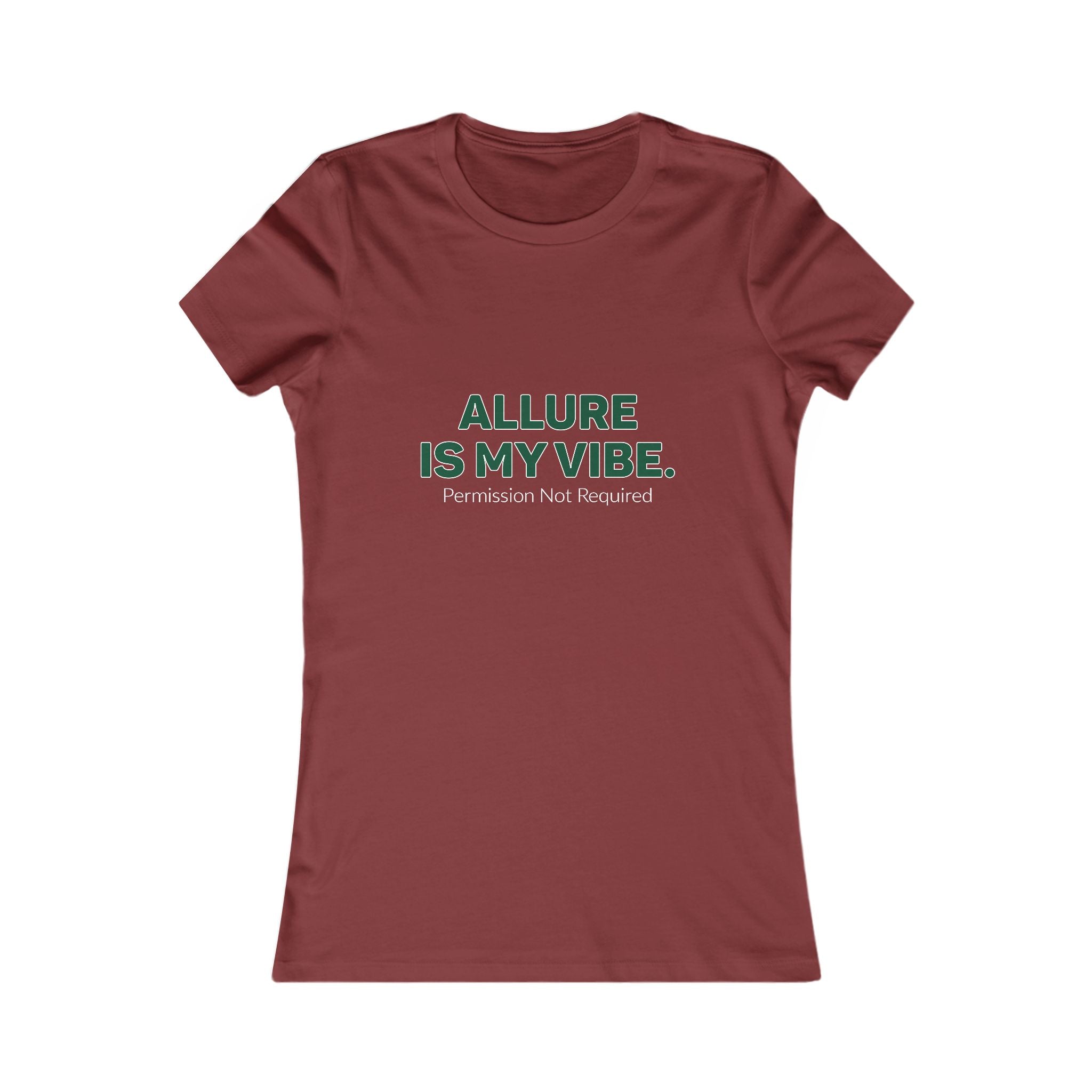 Allure Is My Vibe Women’s Tee — "Permission Not Required" Graphic Shirt