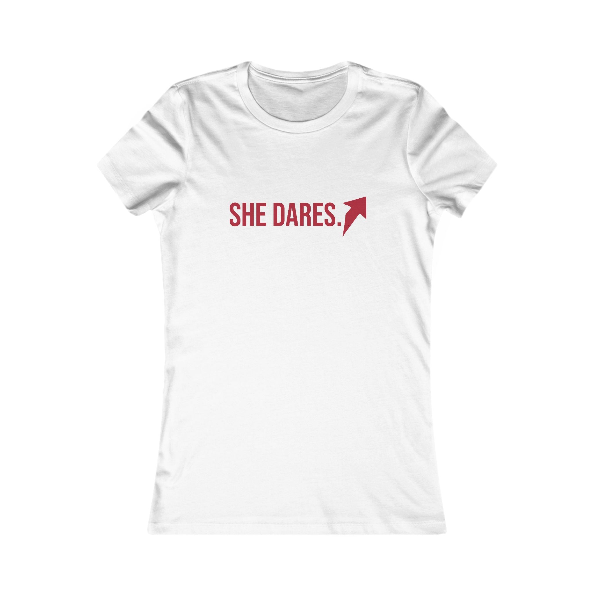 She Dares Women's Tee – Empowerment Graphic T-Shirt