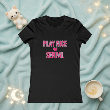 Play Nice Senpai Tee — Cute Anime-Inspired Women's Graphic T-Shirt