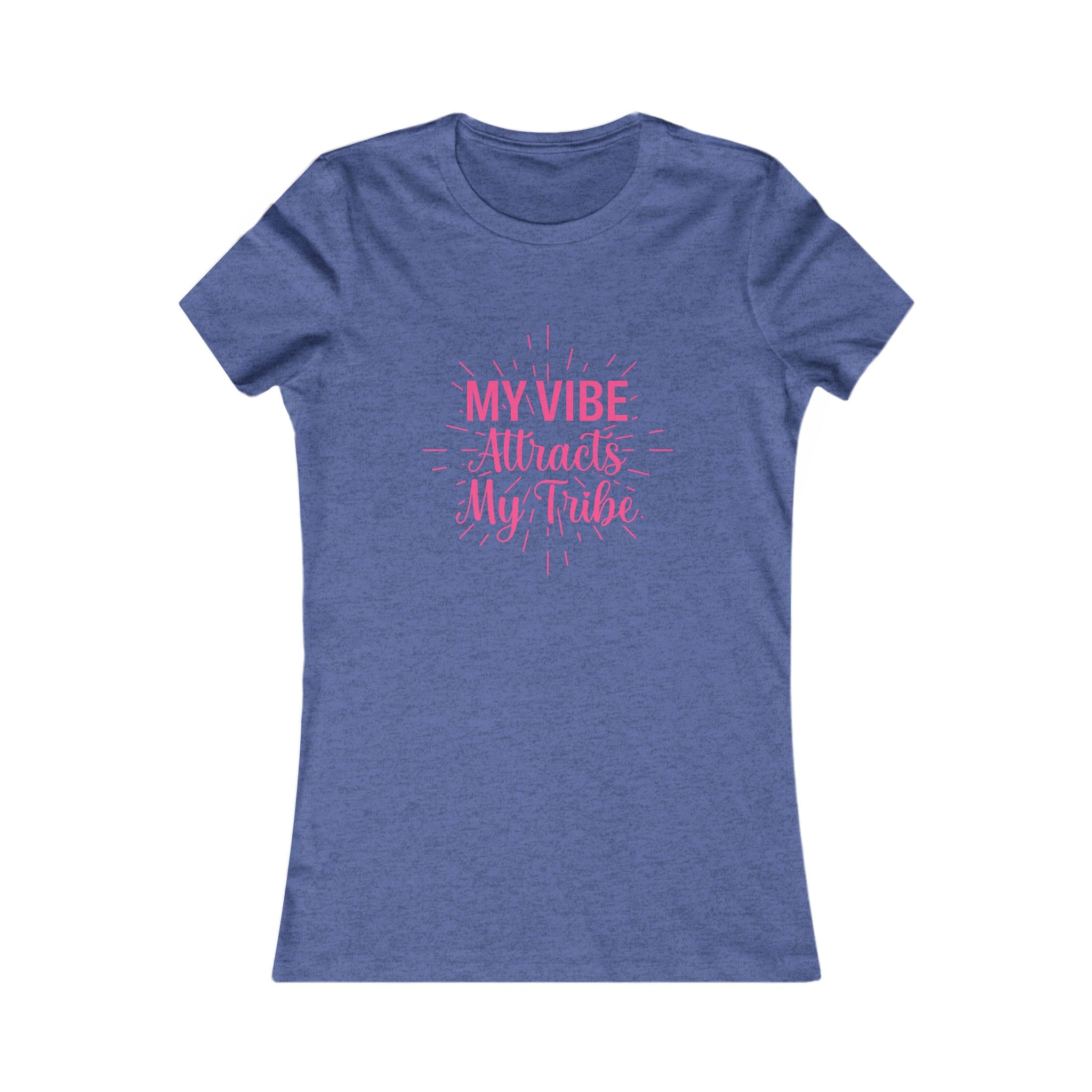 My Vibe Attracts My Tribe Women's Tee — Inspirational Graphic Shirt for Friends & Positivity