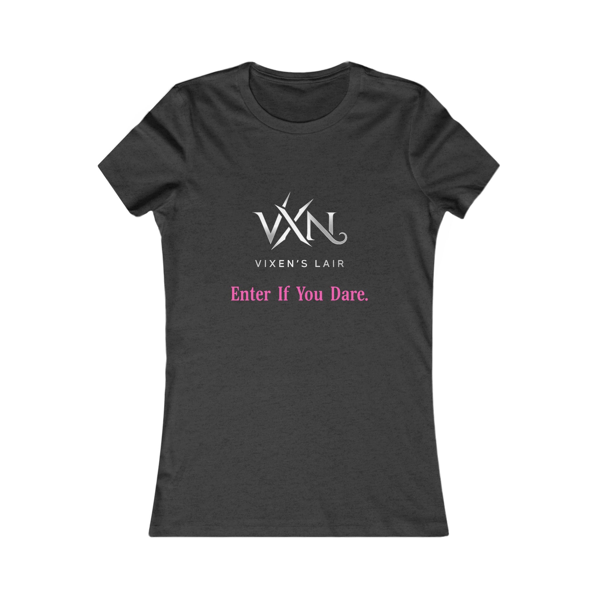 Vixen's Lair "Enter If You Dare" Women's Tee