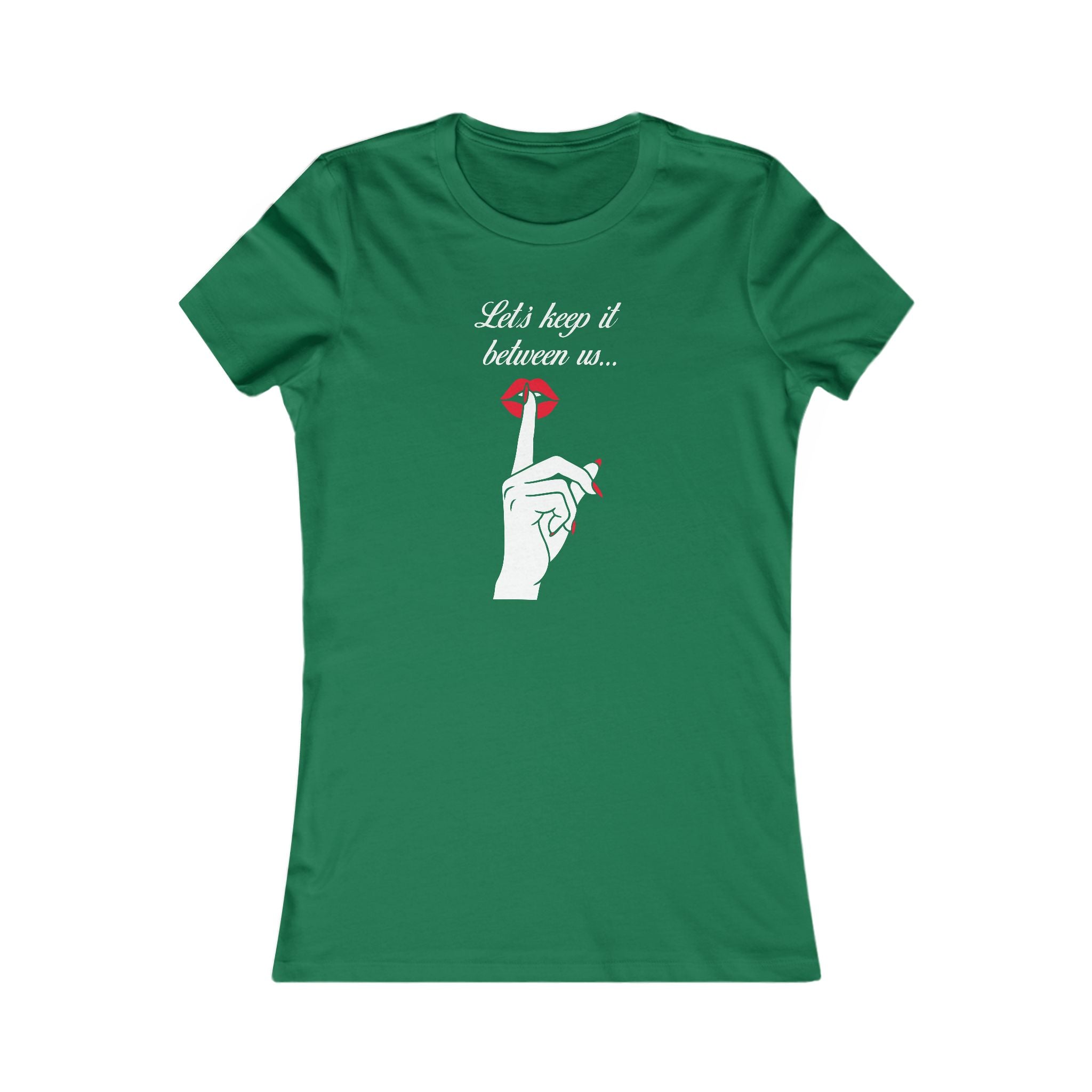 Women's Tee — "Let's Keep It Between Us" Secretive Finger-Shh Graphic Tee